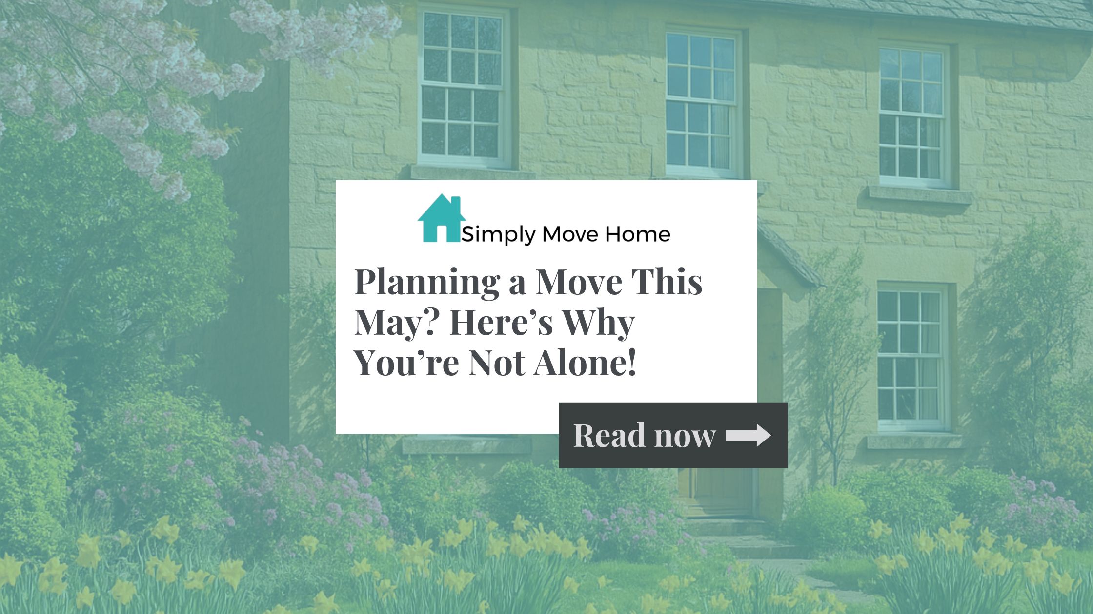 Planning a Move This May? Here’s Why You’re Not Alone